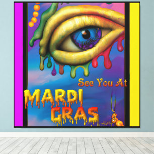 Wir sehen uns bei Mardi Gras Eye Leinwanddruck