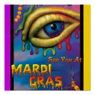 Wir sehen uns bei Mardi Gras Eye Poster