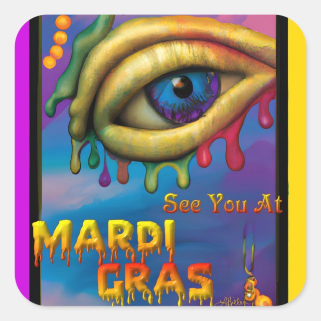 Wir sehen uns bei Mardi Gras Eye Quadratischer Aufkleber (Vorderseite)