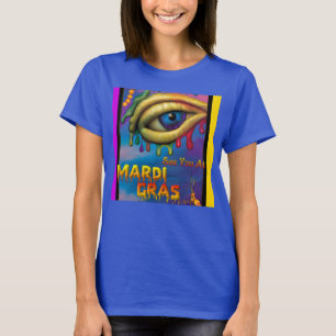 Wir sehen uns bei Mardi Gras Eye T-Shirt