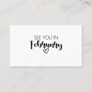 Wir sehen uns im Februar Schwangerschaftsankündigu Visitenkarte