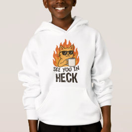 Wir sehen uns in der Hölle Katze lustig Hoodie