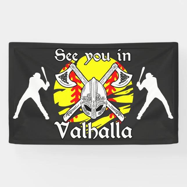 Wir sehen uns in Valhalla Softball Banner (Horizontal)