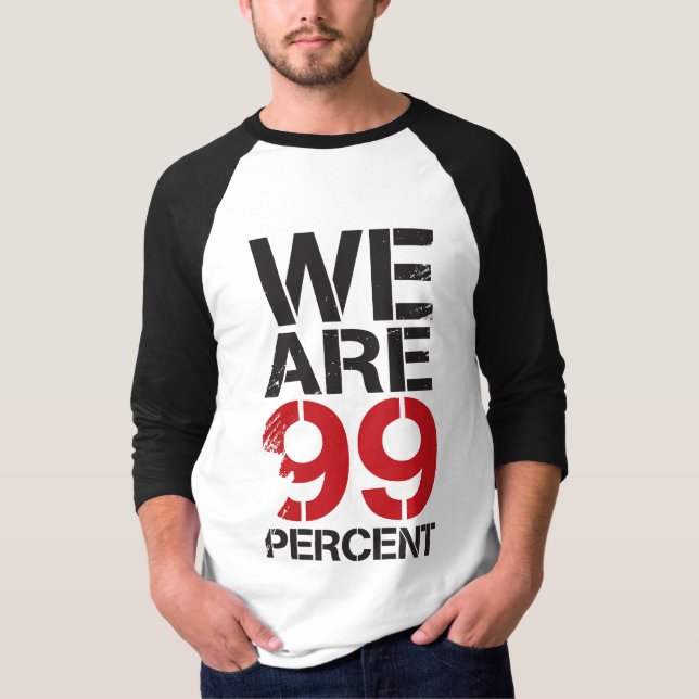 Wir sind 99 Prozent besetzen Shirt (Vorderseite)