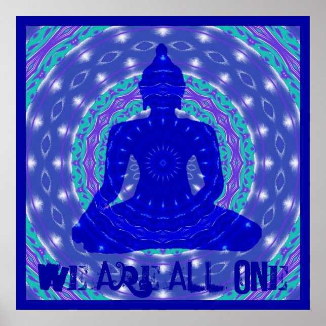 Wir sind alle ein Blue Buddha Buddist Mandala Art Poster (Vorne)