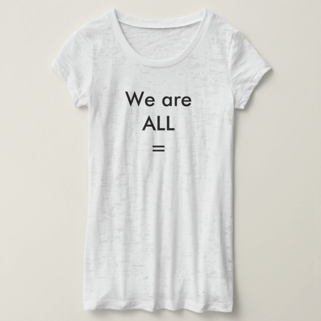 Wir sind alle gleich T-Shirt (Design vorne)