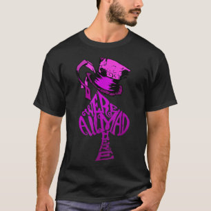 Wir sind alle hier Pink Hat Alice im Wunderland Te T-Shirt