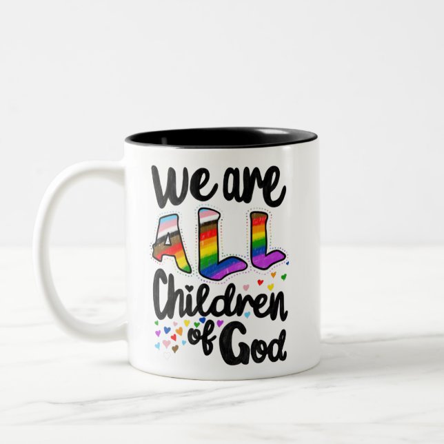 Wir sind alle Kinder Gottes LGBTQ+-Stolz Zweifarbige Tasse (Links)