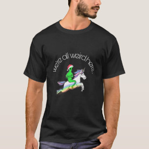 wir sind alle komisch hier T-Shirt