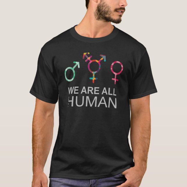 Wir sind alle LGBT Pride Monat LGBTQ Cisgender T-Shirt (Vorderseite)