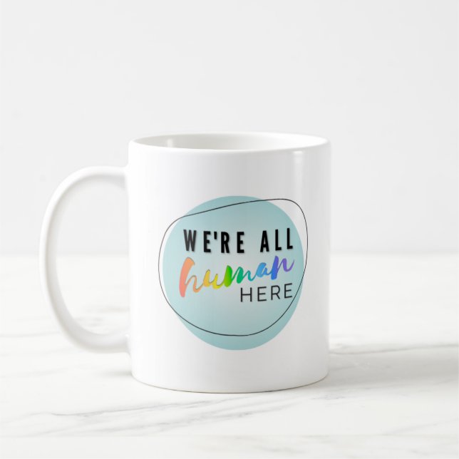 Wir sind alle Menschen Hier Regenbogenlogo Kaffeetasse (Links)