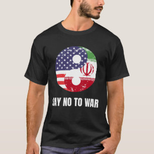 Wir sind alle Menschen ohne Krieg im Iran T-Shirt