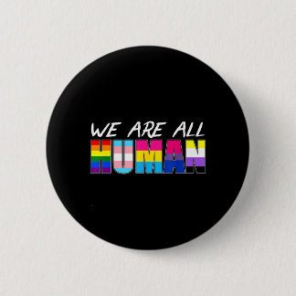 Wir sind alle menschlich LGBT Button