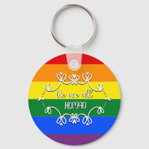 Wir sind alle menschlich LGBTQ Stolz-Monat Schlüsselanhänger