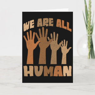 Wir sind alle menschliches Melanin Schwarze Geschi Karte