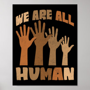 Wir sind alle menschliches Melanin Schwarze Geschi Poster