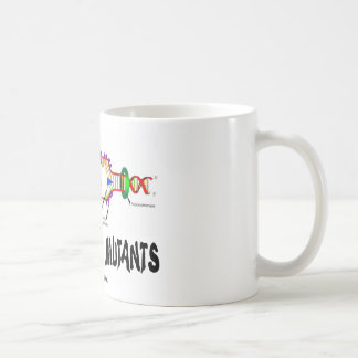 Wir sind alle Mutanten (DNA-Reproduktions-Spaß) Kaffeetasse