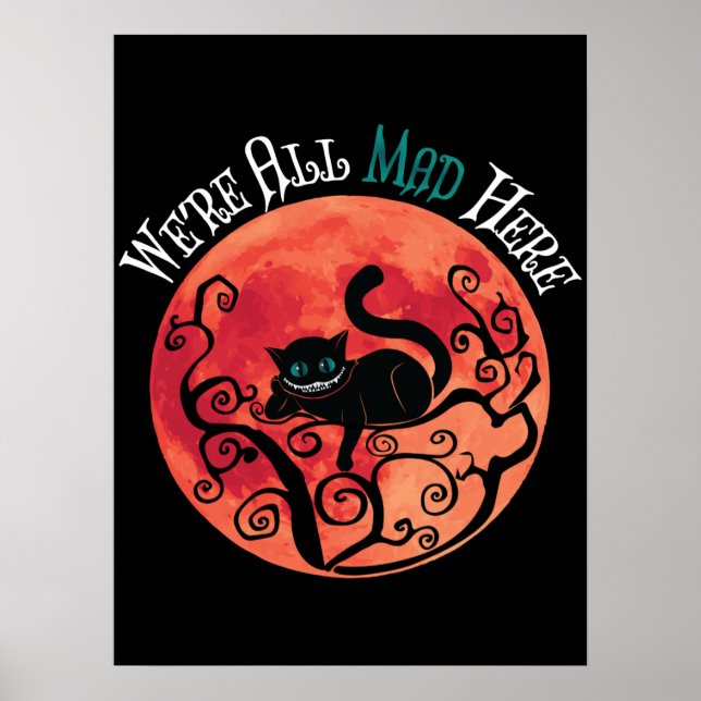 Wir sind alle tot - Cheshire Cat Full Moon Poster (Vorne)