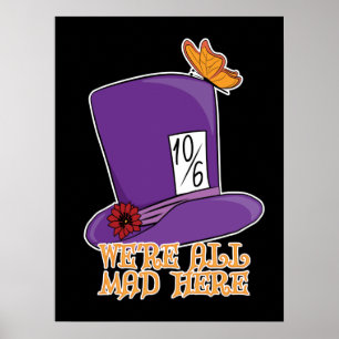 Wir sind alle tot - Mad Hatter Hat Poster