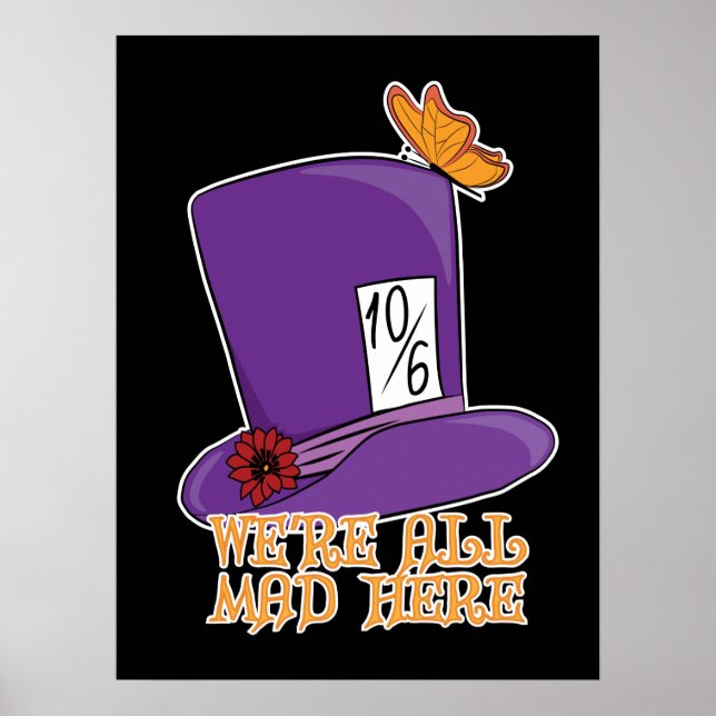 Wir sind alle tot - Mad Hatter Hat Poster (Vorne)