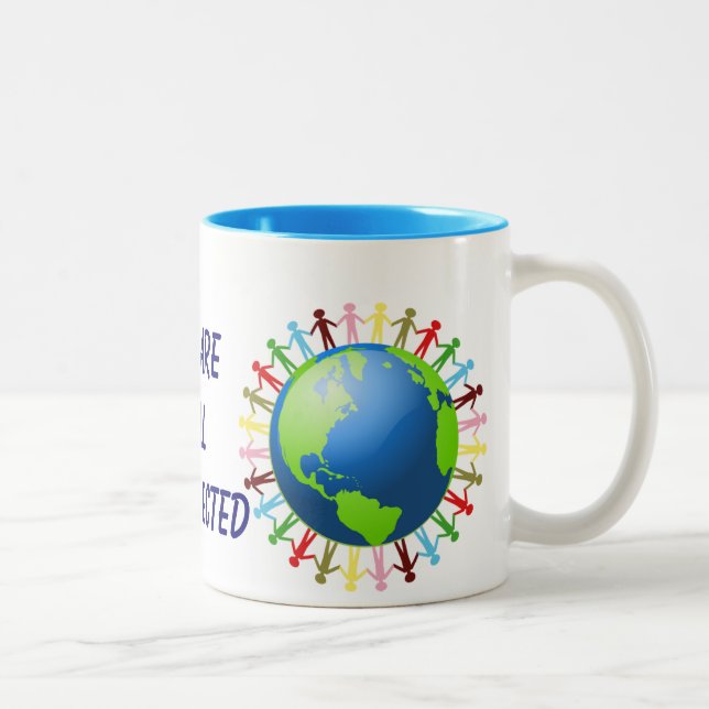 Wir sind alle verbundene Tasse (Rechts)