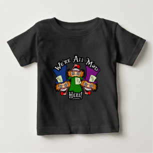 Wir sind alle verrückt hier! Screwball-Grafiken Baby T-shirt