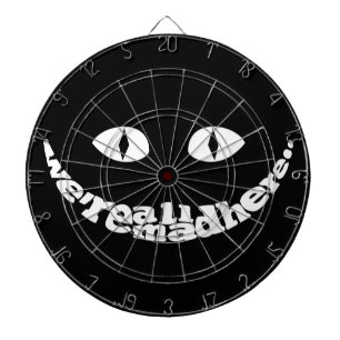 Wir sind alle wütende hier Dartscheibe