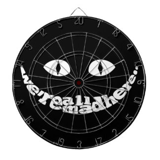 Wir sind alle wütende hier Dartscheibe