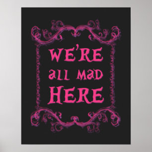Wir sind alle wütendes hier Plakat 16" x 20"