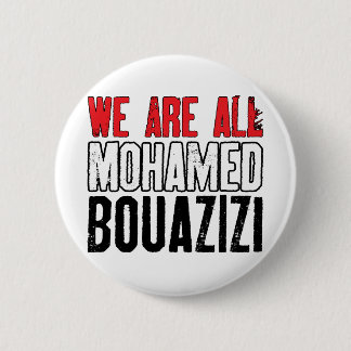 Wir sind aller Mohamed Bouazizi Button