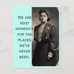 Wir sind am meisten auf Heimweh für Orte, die wir  Postkarte