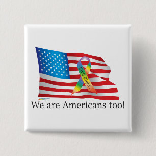 Wir sind Amercians auch! Knopf Button