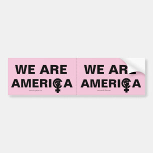 WIR SIND AMERIKA! SLOGAN DER FRAUEN-STEIGENDEN AUTOAUFKLEBER