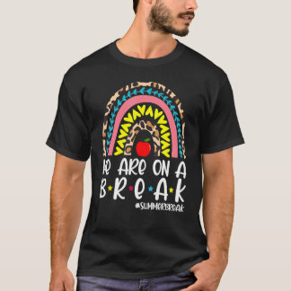 Wir sind auf einer Break Sommer Break Leopard Rege T-Shirt