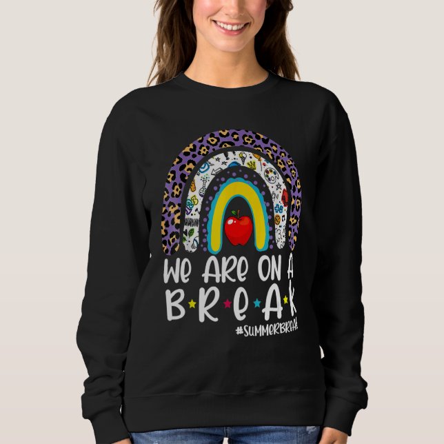Wir sind auf einer Break Summer Break Leopard Rege Sweatshirt (Vorderseite)