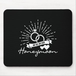 Wir sind auf unserer Hochzeitsreise - Liebesheirat Mousepad