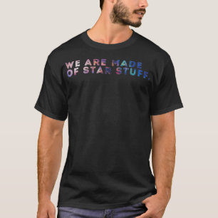 Wir sind aus Stuff Galaxy Print T-Shirt