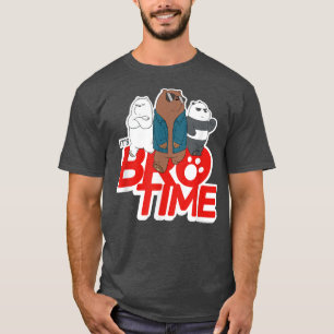 Wir sind Bären Grizz Panda Eisbär Es ist Bro Zeit T-Shirt