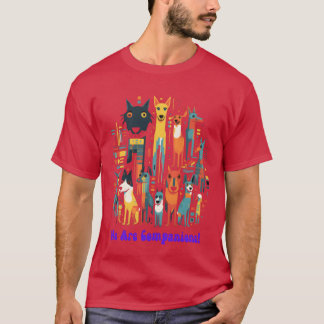 Wir sind Begleiter Glückliche Familie Freunde Für T-Shirt