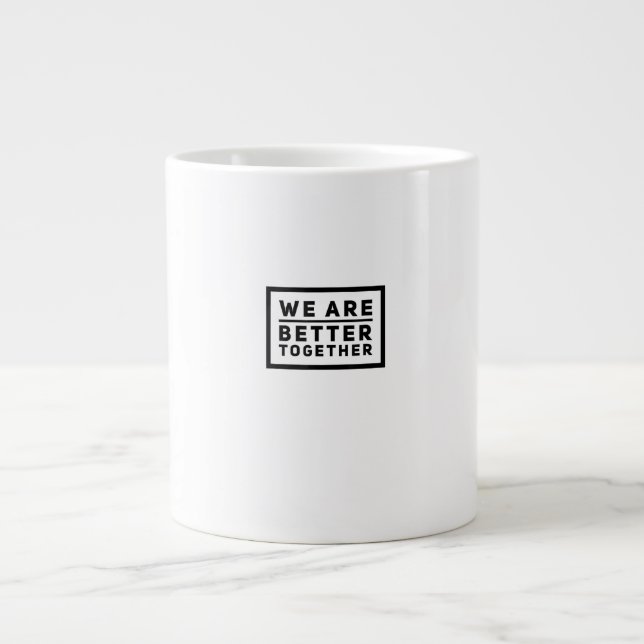 Wir sind besser zusammen Teamarbeit Motivationsgra Jumbo-Tasse (Vorderseite)