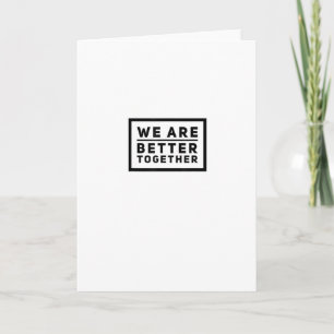 Wir sind besser zusammen Teamarbeit Motivationsgra Karte