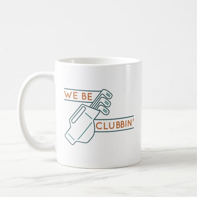 Wir sind Clubbin" Kaffeetasse (Links)