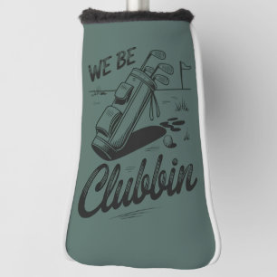 Wir sind Clubbin Lustige Golf Liebhaber Golf Club Headcover