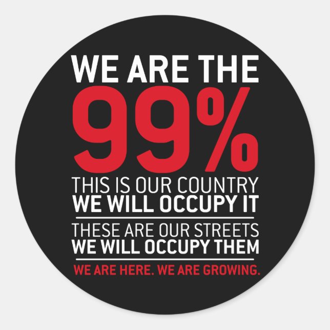 Wir sind das 99% - 99% Occupy Wall Street Runder Aufkleber (Vorderseite)
