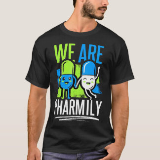 Wir sind das Apothekenteam von Pharmily T-Shirt