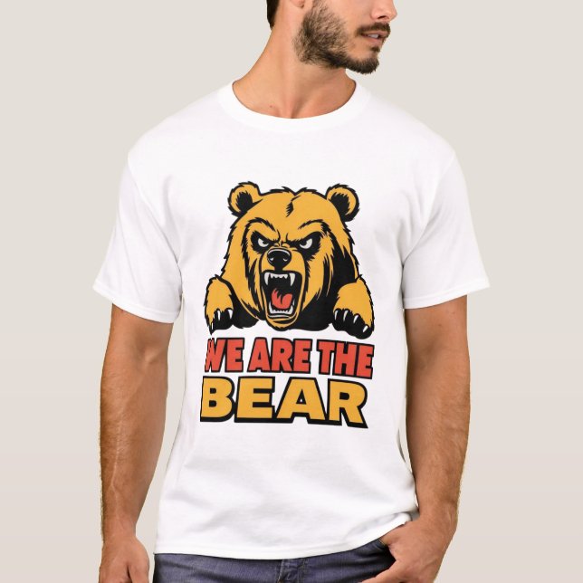 wir sind der Bär T-Shirt (Vorderseite)