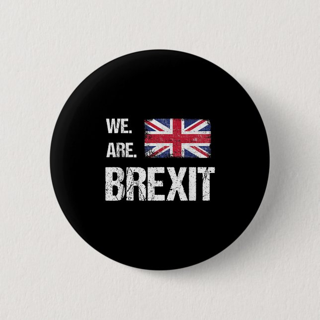 Wir sind der Brexit, die Flagge der Union, Verlass Button (Vorderseite)