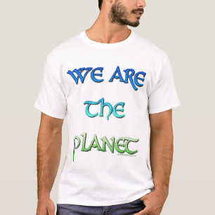 Wir sind der Planeten-T - Shirt