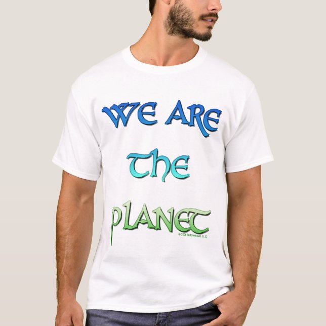 Wir sind der Planeten-T - Shirt (Vorderseite)