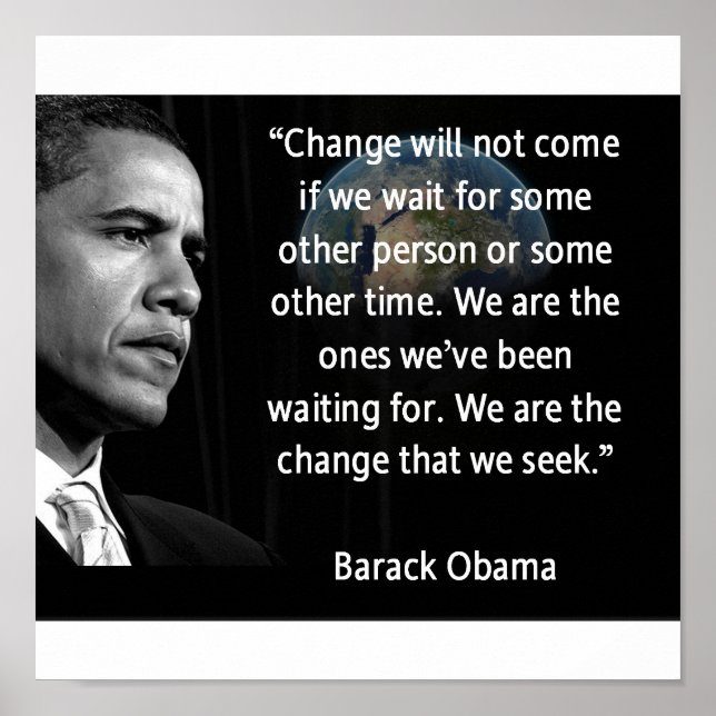 Wir sind der Wandel, den wir anstreben Poster (Vorne)